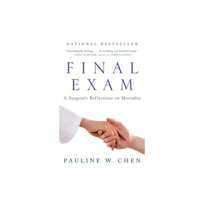 Final Exam - by Pauline W Chen (Paperback)