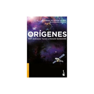 Orgenes - by Neil Degrasse Tyson (Paperback)