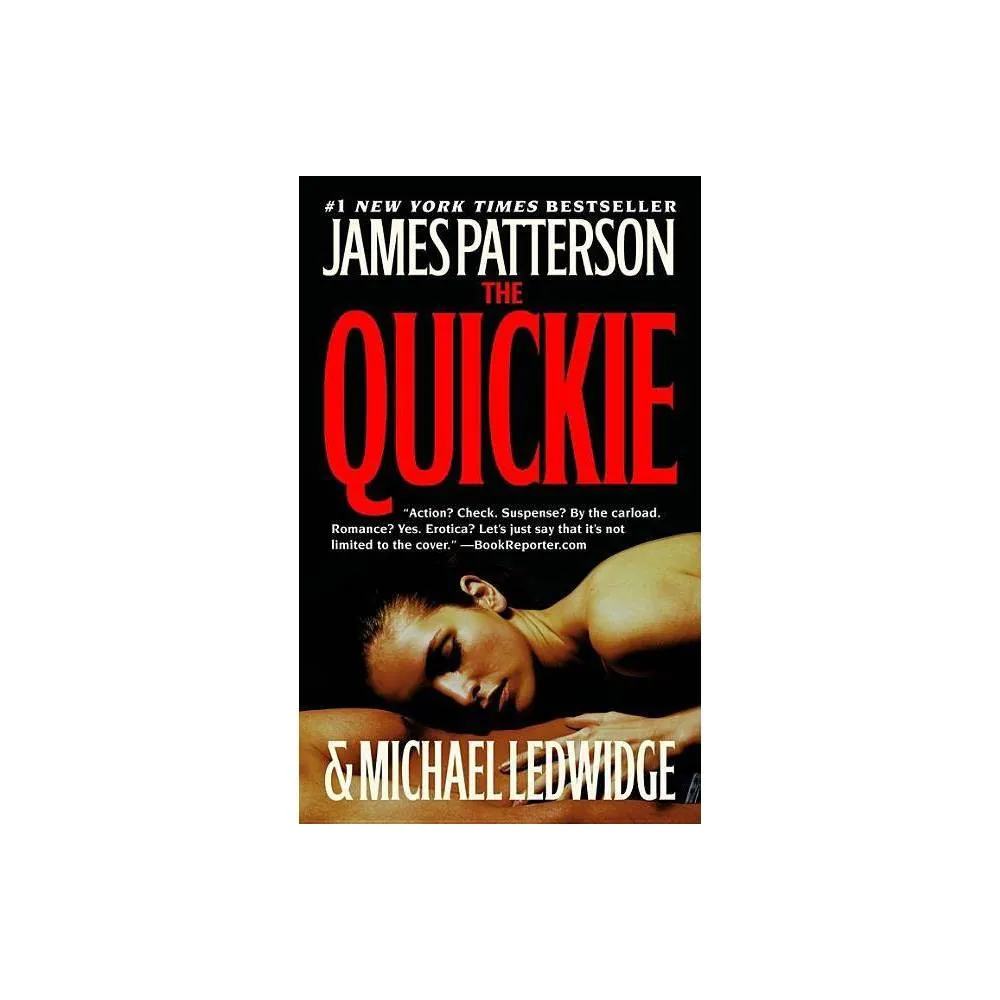 Hachette Book Group The Quickie (Reprint) (Paperback) by James Patterson |  The Market Place