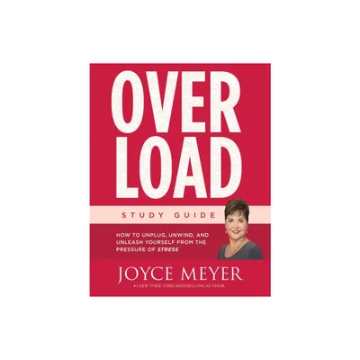 Overload Study Guide - by Joyce Meyer (Paperback)