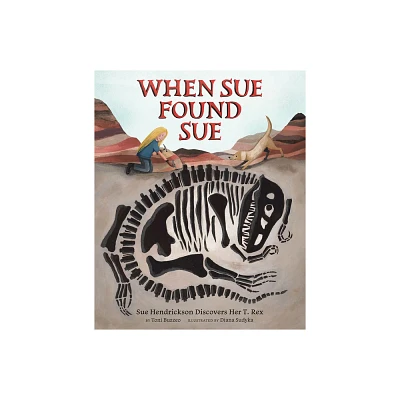 When Sue Found Sue - by Toni Buzzeo (Hardcover)