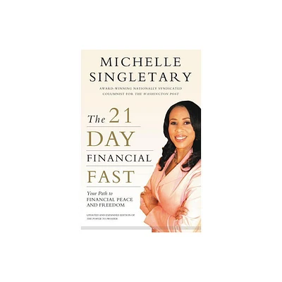 The 21-Day Financial Fast - by Michelle Singletary (Paperback)