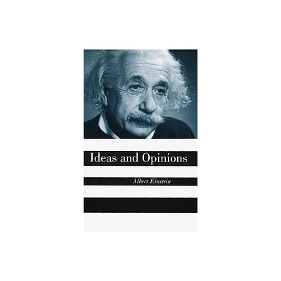 Ideas and Opinions - 3rd Edition by Albert Einstein (Paperback)