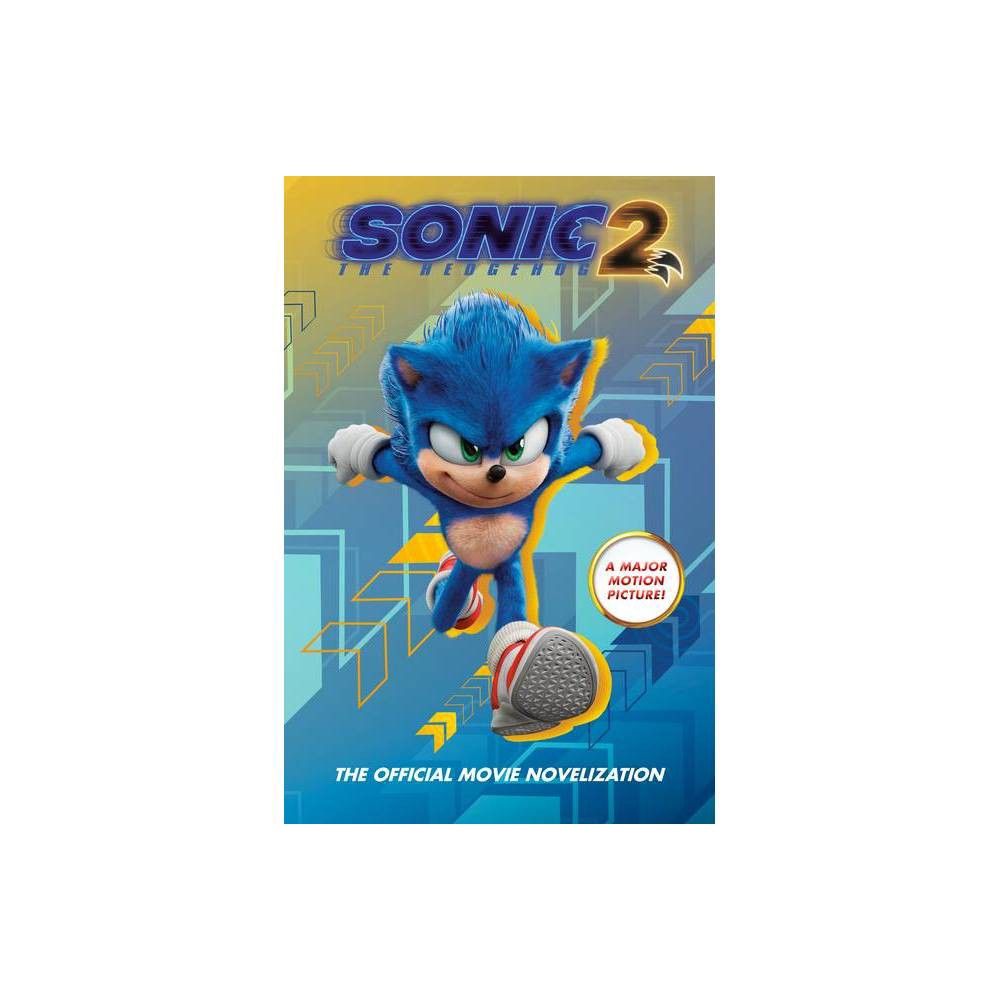 Sonic the Hedgehog 2: The Official Movie Novelization