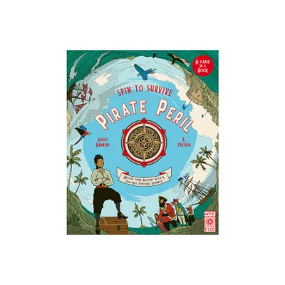 Spin to Survive: Pirate Peril - by Emily Hawkins (Hardcover)