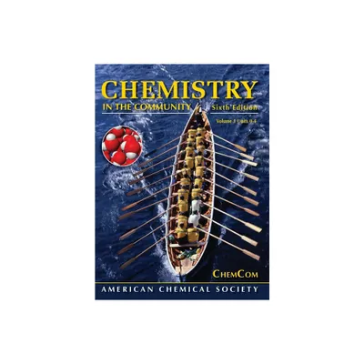 Chemistry in the Community Vol 1 - by American Chemical Society (Hardcover)