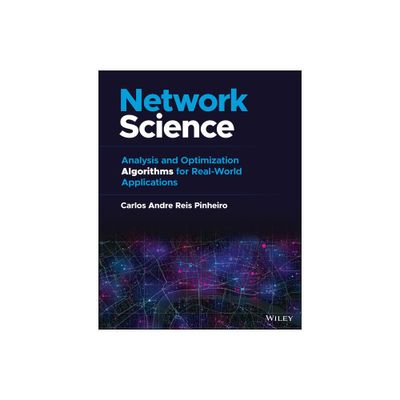 Network Science - by Carlos Andre Reis Pinheiro (Hardcover)