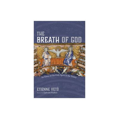 The Breath of God - by Etienne Veto (Paperback)