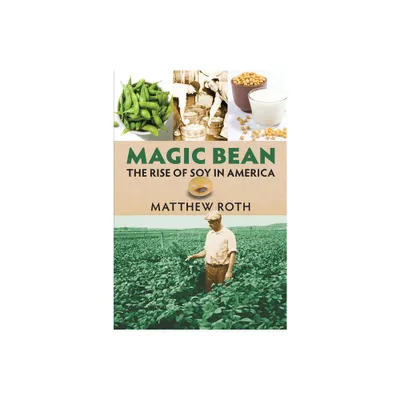 Magic Bean - (Culture America (Hardcover)) by Matthew Roth (Paperback)