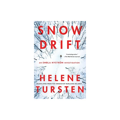 Snowdrift - (Embla Nystrm Investigation) by Helene Tursten (Paperback)