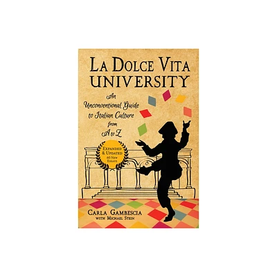 La Dolce Vita University - 2nd Edition by Carla Gambescia (Paperback)