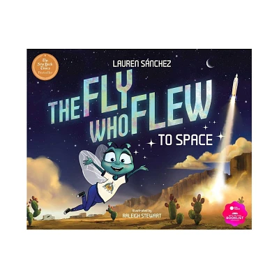 The Fly Who Flew to Space (with Removable Glow-In-The-Dark Poster) - by Lauren Snchez (Hardcover)