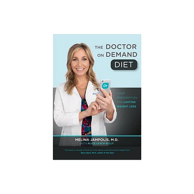 The Doctor on Demand Diet - by Melina Jampolis (Hardcover)