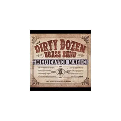 The Dirty Dozen Brass Band - Medicated Magic (CD)