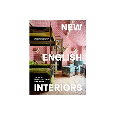 New English Interiors - by Elizabeth Metcalfe (Hardcover)