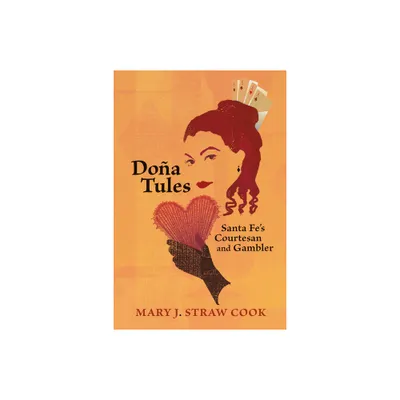 Doa Tules - by Mary J Straw Cook (Paperback)