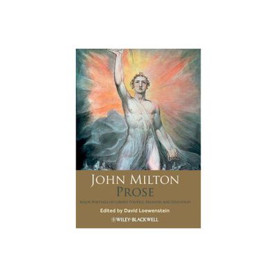 John Milton Prose - Annotated (Paperback)