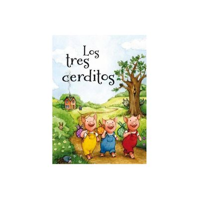 Tres Cerditos, Los - by Katherine Kirland (Hardcover)