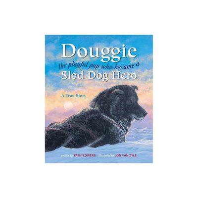 Douggie - by Pam Flowers (Hardcover)