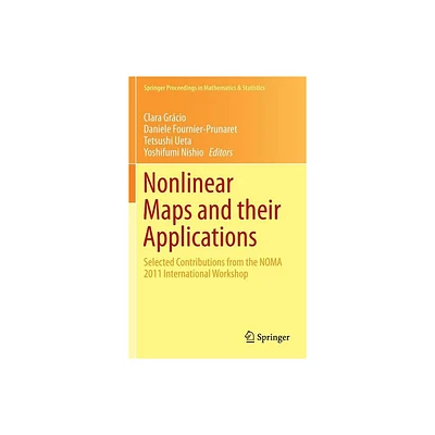 Nonlinear Maps and Their Applications - (Springer Proceedings in Mathematics & Statistics) (Hardcover)