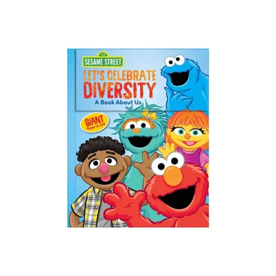 Sesame Street: Lets Celebrate Diversity! - by Geri Cole (Board Book)