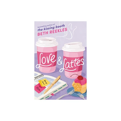 Love & Lattes - by Beth Reekles (Paperback)