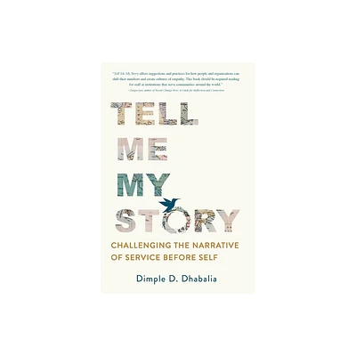 Tell Me My Story - by Dimple D Dhabalia (Paperback)