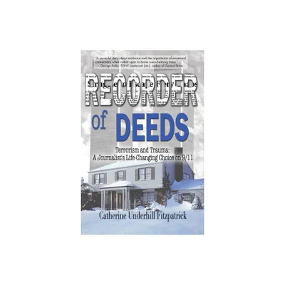 Recorder of Deeds - by Catherine Underhill Fitzpatrick (Paperback)