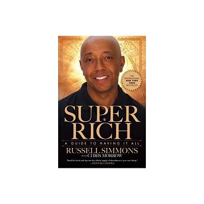 Super Rich - by Russell Simmons & Chris Morrow (Paperback)