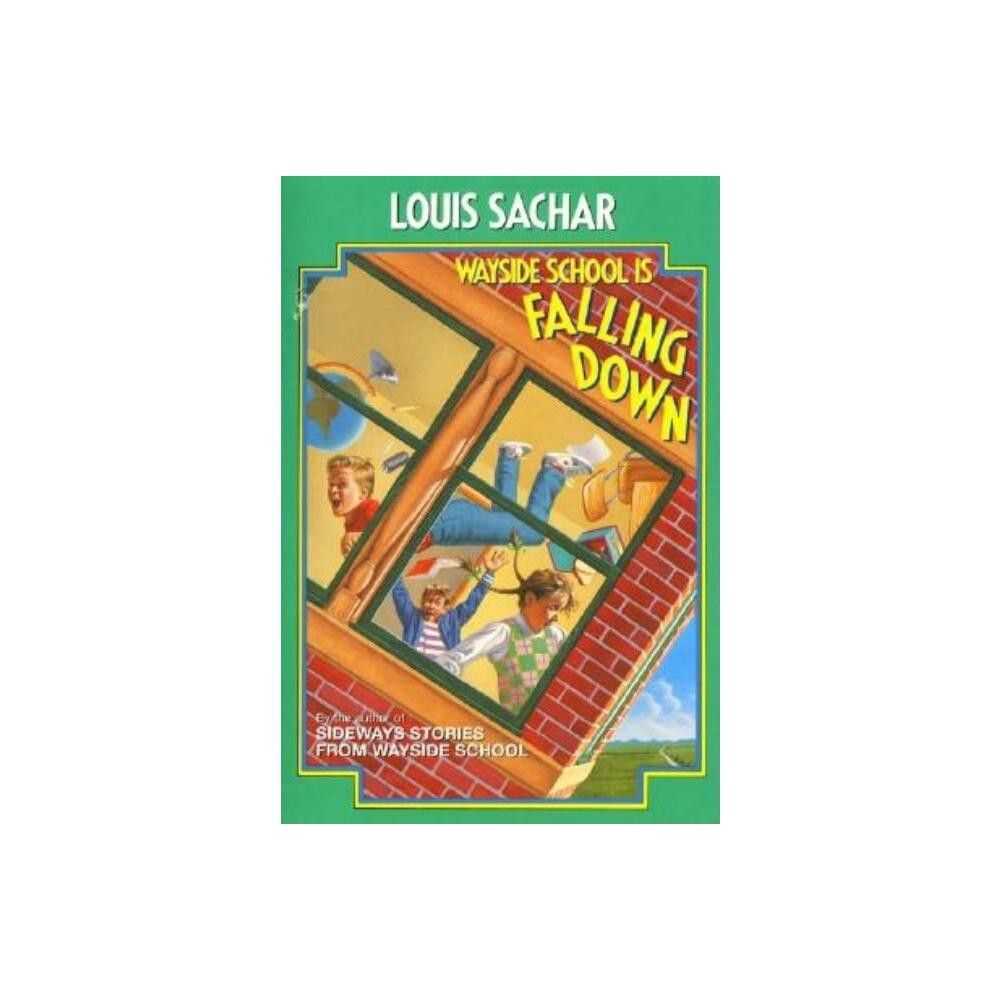Wayside School Is Falling Down: Sachar, Louis: : Books