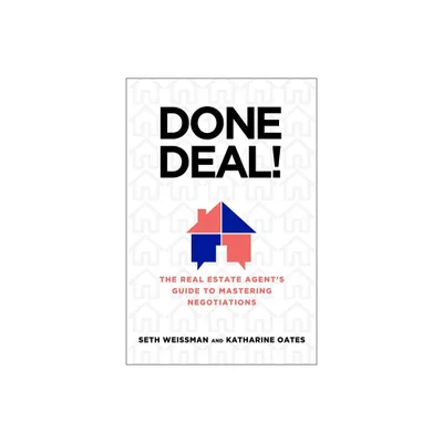 Done Deal! - by Seth Weissman & Katharine Oates (Hardcover)