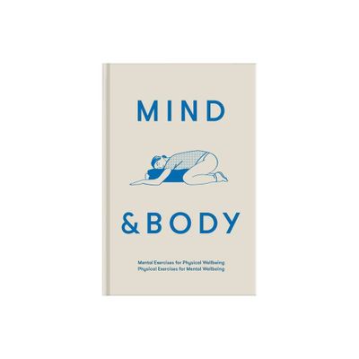 Mind & Body - by The School of Life (Hardcover)