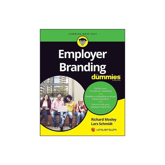 Employer Branding for Dummies - (For Dummies (Lifestyle)) by Richard Mosley & Lars Schmidt (Paperback)