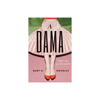 A Dama (Portuguese) - by Gary Douglas (Paperback)