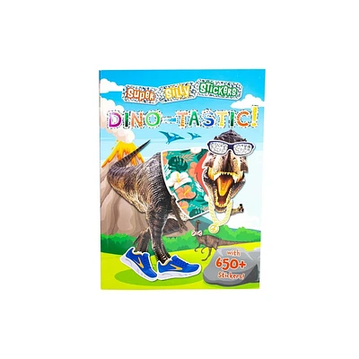 Super Silly Stickers: Dino-Tastic! - by Editors of Silver Dolphin Books (Paperback)