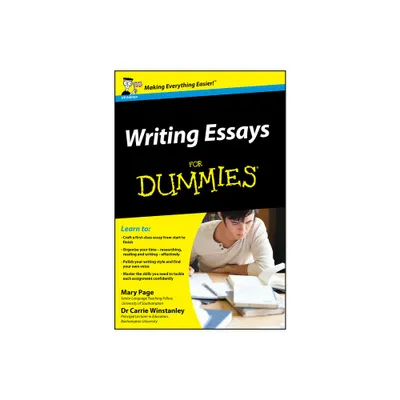 Writing Essays for Dummies, UK Edition - by Mary Page & Carrie Winstanley (Paperback)