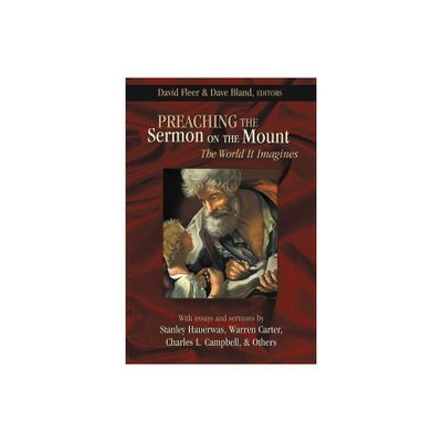 Preaching the Sermon on the Mount - by David Fleer & Dave Bland (Paperback)