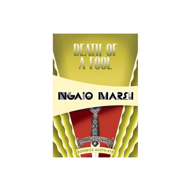 Death of a Fool - (Inspector Roderick Alleyn) by Ngaio Marsh (Paperback)