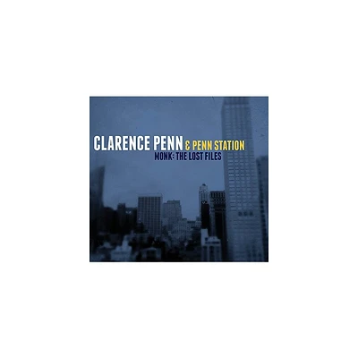 Clarence Penn & Penn Station - Monk: Lost Files (CD)