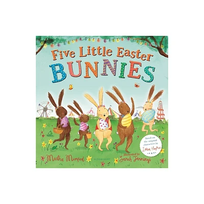 Five Little Easter Bunnies - (Bunny Adventures) by Martha Mumford (Board Book)