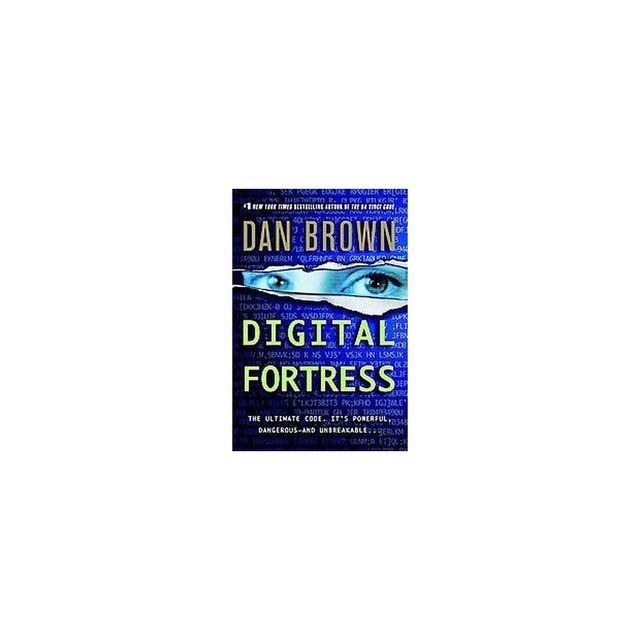 Digital Fortress (Reprint) (Paperback) by Dan Brown