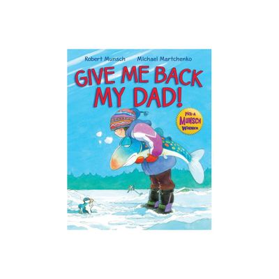 Give Me Back My Dad