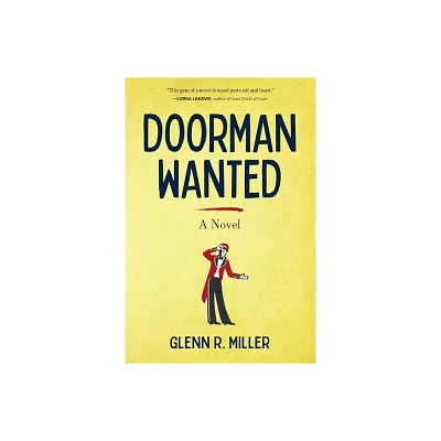 Doorman Wanted - by Glenn R Miller (Paperback)