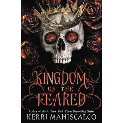 Kingdom of the Feared - by Kerri Maniscalco (Paperback)