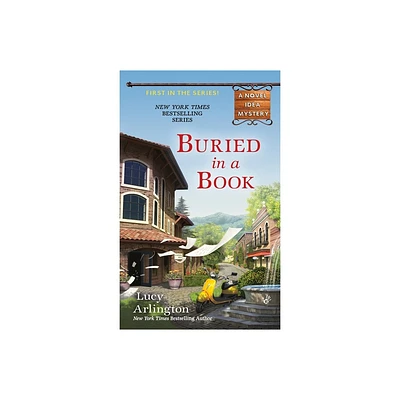 Buried in a Book - (Novel Idea Mystery) by Lucy Arlington (Paperback)