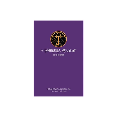 The Umbrella Academy Library Edition Volume 3: Hotel Oblivion - by Gerard Way (Hardcover)