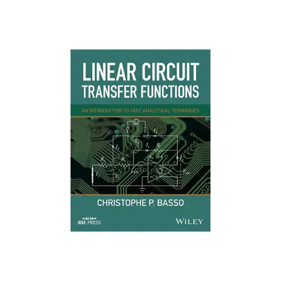 Linear Circuit Transfer Functions - (IEEE Press) by Christophe P Basso (Hardcover)