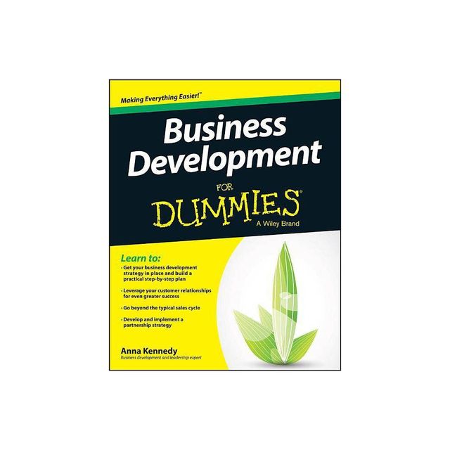 Business Development for Dummies - (For Dummies) by Anna Kennedy (Paperback)