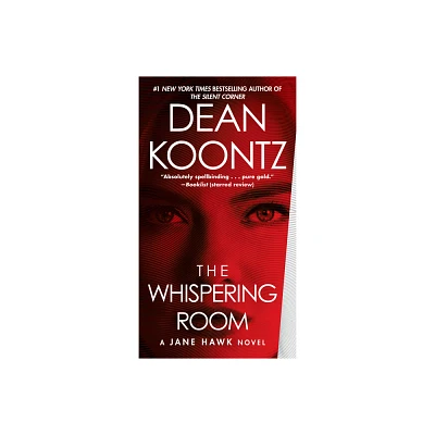 Whispering Room: A Jane Hawk Novel 03/27/2018 - By Dean Koontz ( Paperback )