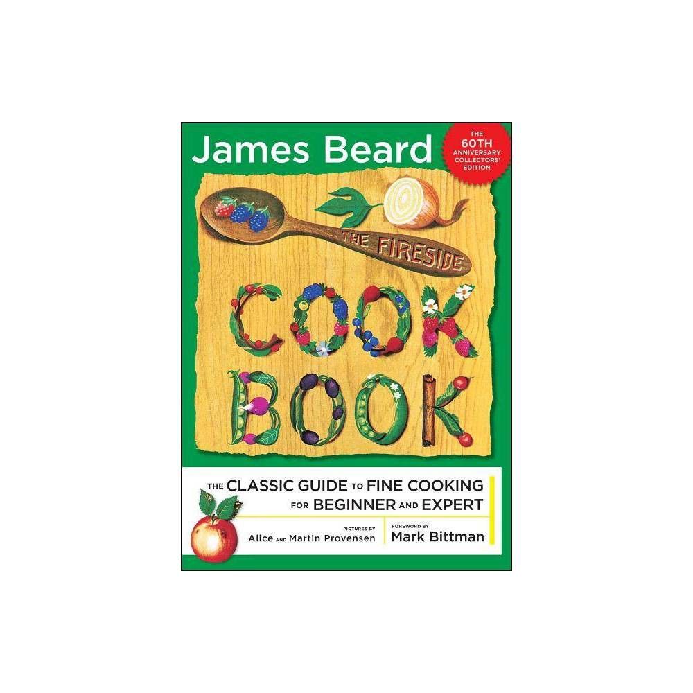 The Fireside Cook Book - by James Beard (Paperback)